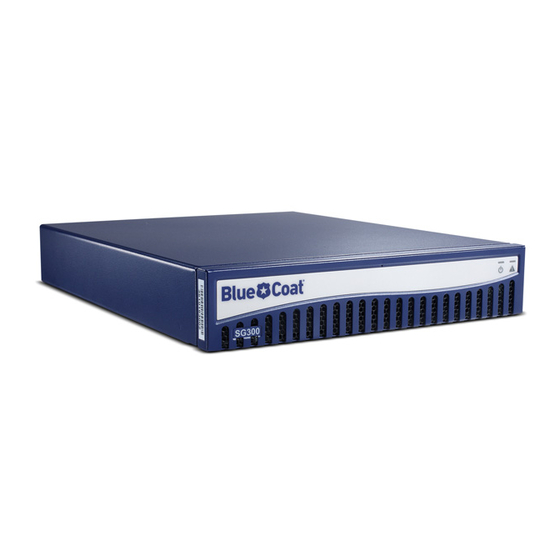 Blue Coat ProxySG 300 Series Quick Start Manual