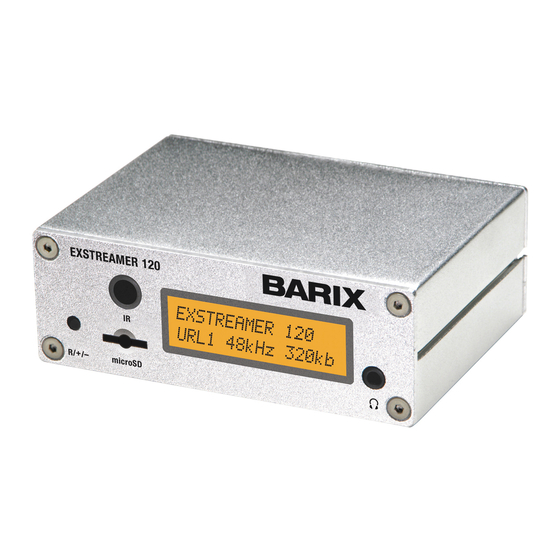 BARIX EXSTREAMER 120 Quick Install Manual