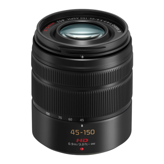 User Manuals: Panasonic Lumix G Vario H-FS45150E Lens