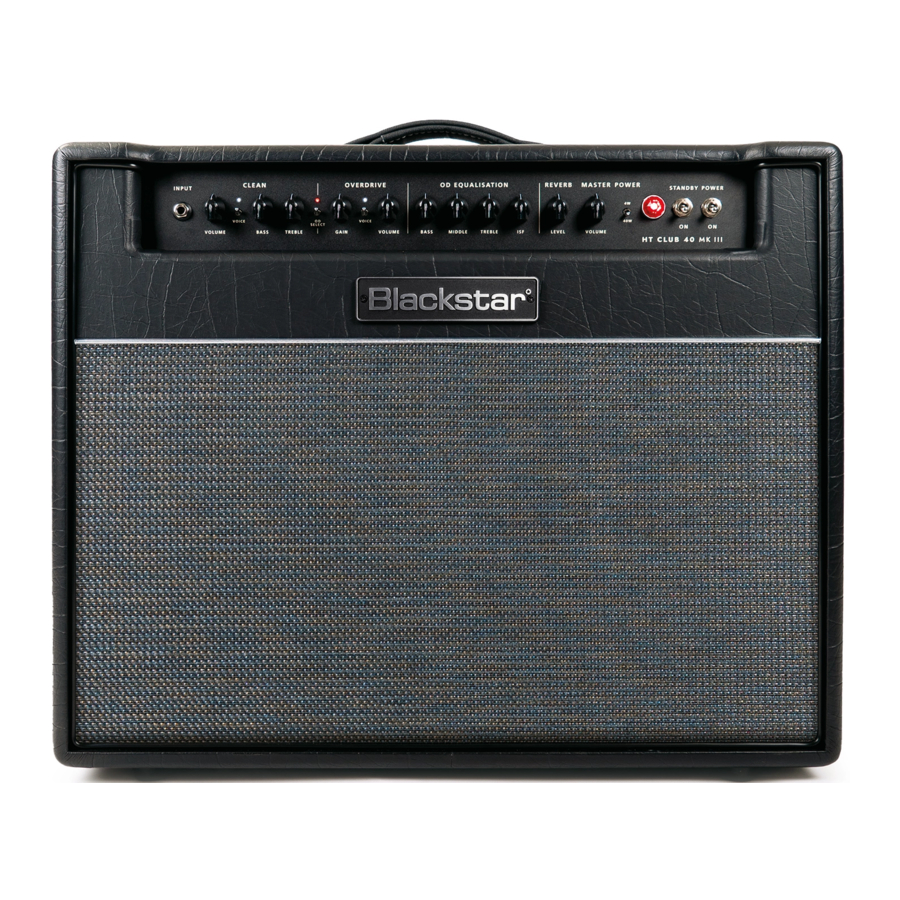 Blackstar HT CLUB 40 MK III, HT CLUB 50 MK III - Guitar Combo Amplifier Manual