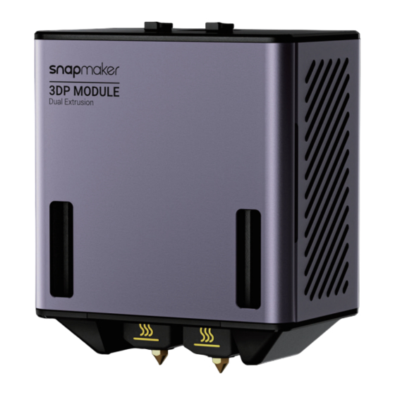 Snapmaker Dual Extrusion 3D Printing Module Quick Start Manual