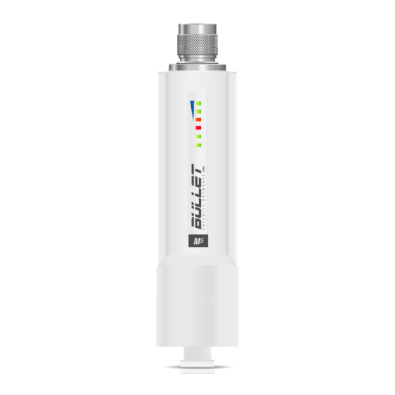 Ubiquiti Bullet M5 HP Quick Start Manual