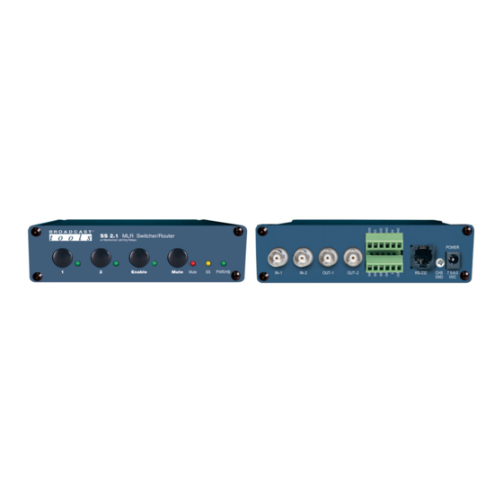 Broadcast Tools SS 2.1 BNC Installation And Operation Manual