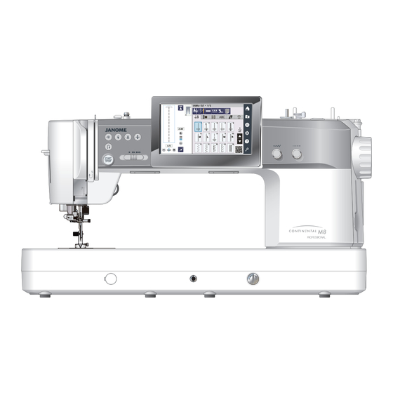 Janome CONTINENTAL M8 PROFESSIONAL Manuals
