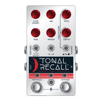 ChaseBliss TONAL RECALL Instructions