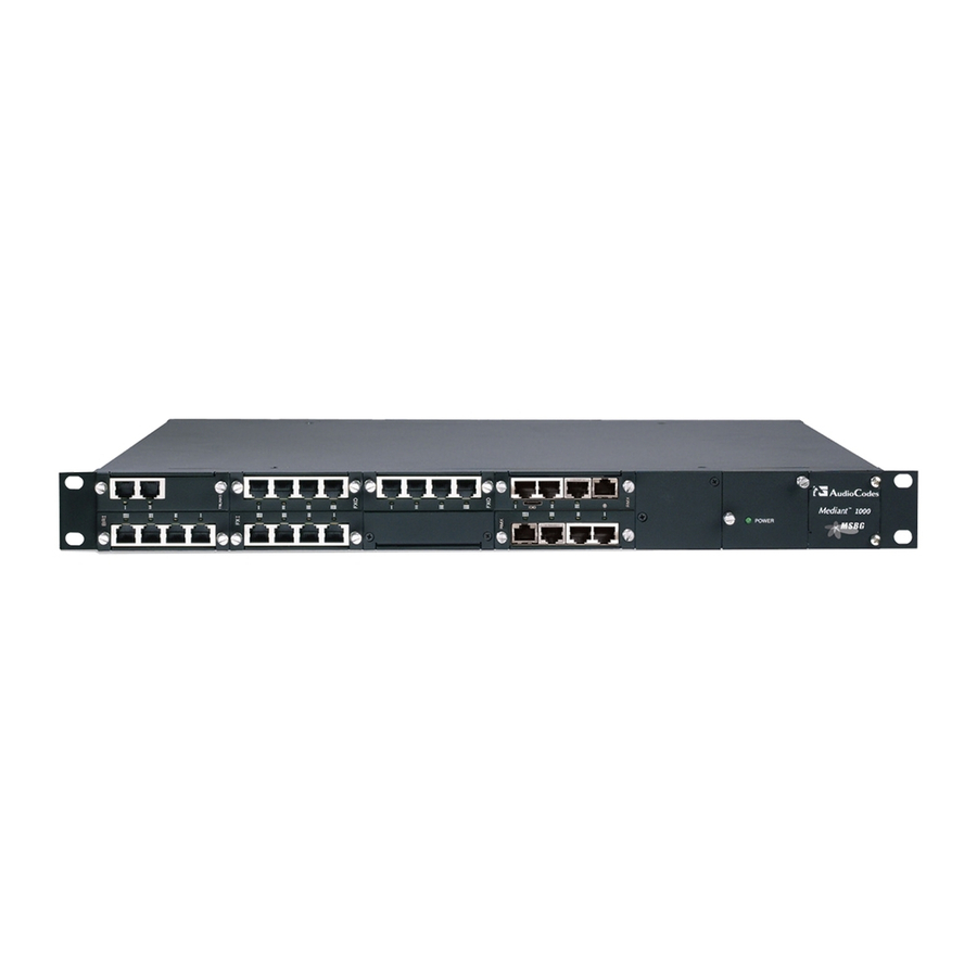 AudioCodes Mediant 1000 MSBG Installation And Configuration Manual
