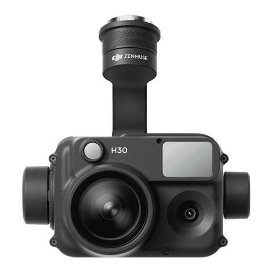 dji Zenmuse H30 Series User Manual