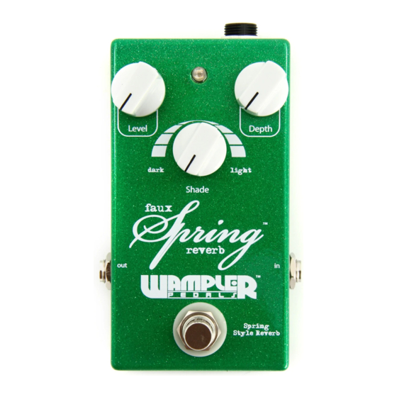 Wampler FAUX Spring REVERB Quick Start Manual