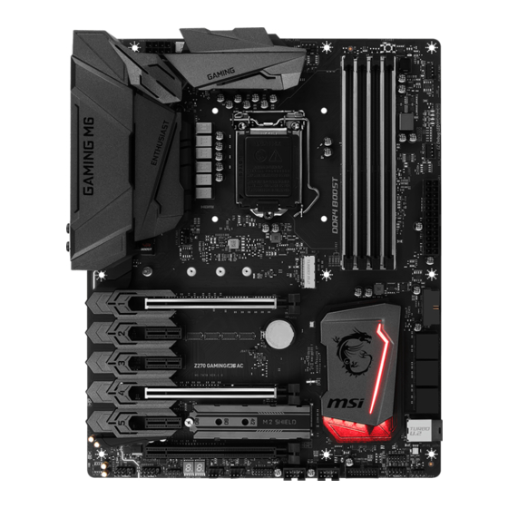MSI Z270 GAMING M6 AC Quick Start Manual
