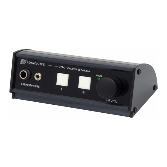 Wheatstone Corporation Audioarts Talent Station TS-1 Quick Start Manual