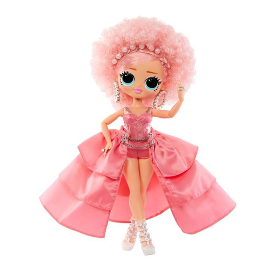 MGA Entertainment L.O.L. SURPRISE! O.M.G. OUTRAGEOUS MILLENNIAL GIRLS PRESENT SURPRISE Quick Start Manual