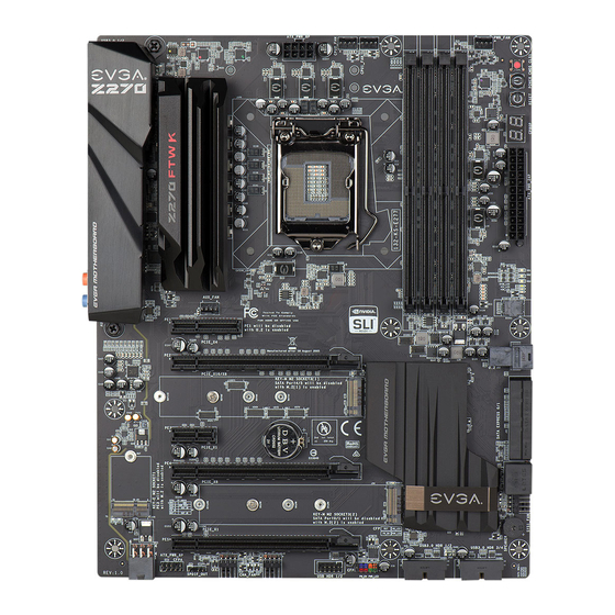 EVGA Z270 FTW-K Initial Installation