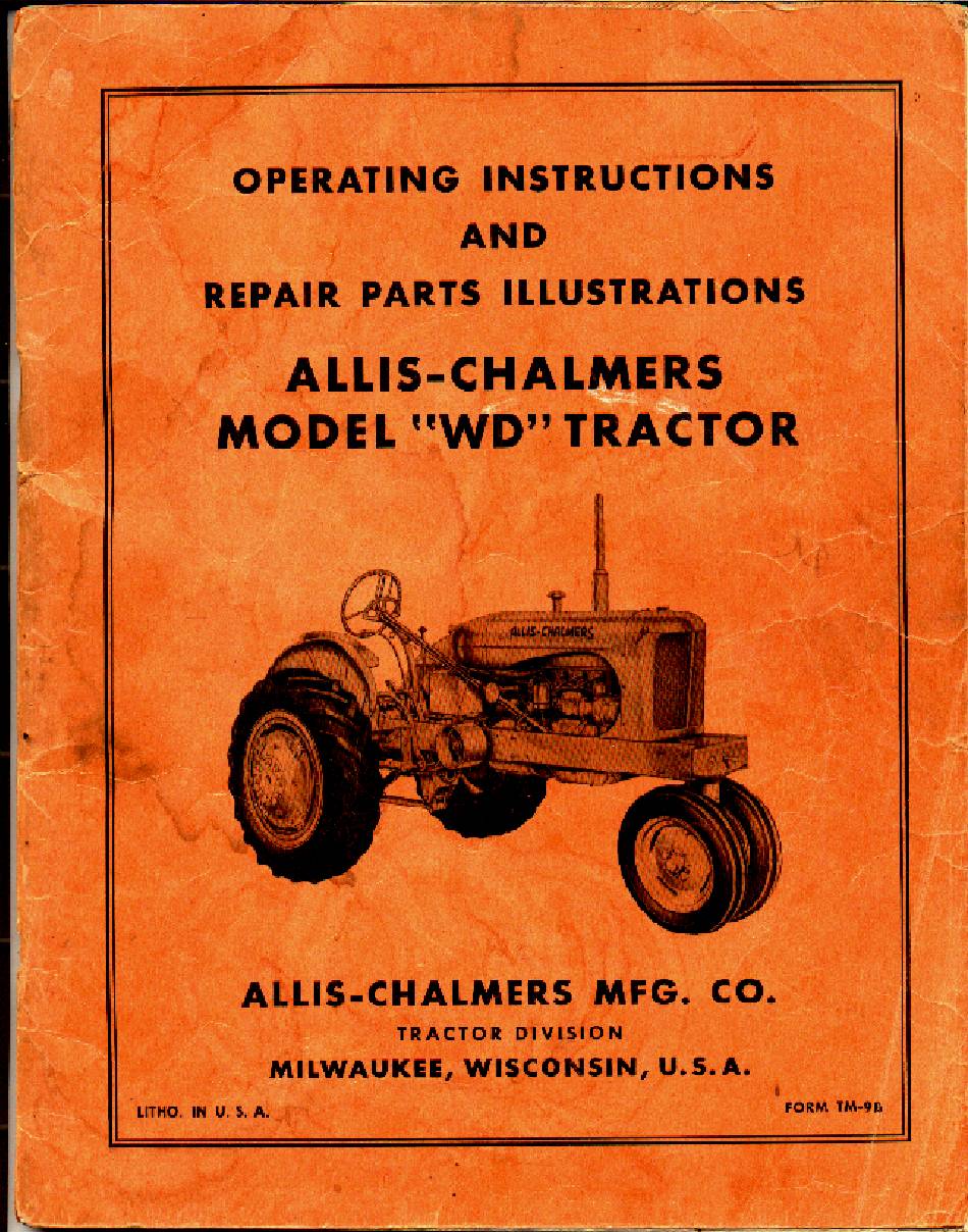 ALLIS-CHALMERS WD OPERATING INSTRUCTIONS AND REPAIR PARTS ILLUSTRATIONS