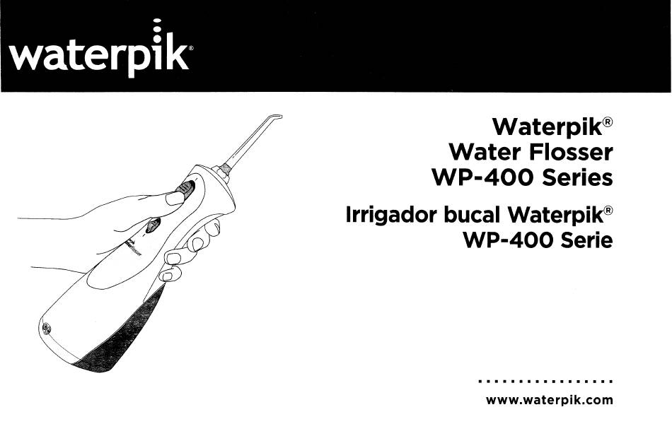 Waterpik Wp 400 Series Manual Pdf Download Manualslib